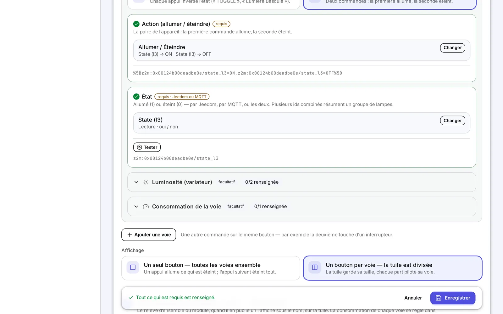 Une voie d'un bouton à plusieurs voies : allumer et éteindre, l'état, le variateur et la consommation repliés, puis Ajouter une voie et le choix de l'affichage
