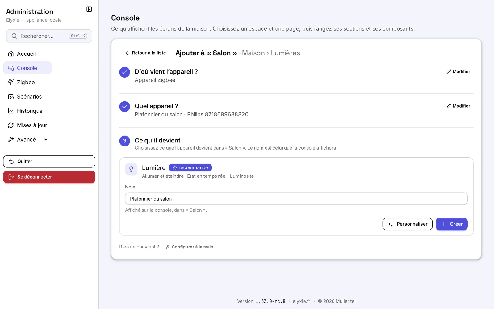Ce qu'il devient : la proposition recommandée, une lumière, avec son nom et les boutons Personnaliser et Créer