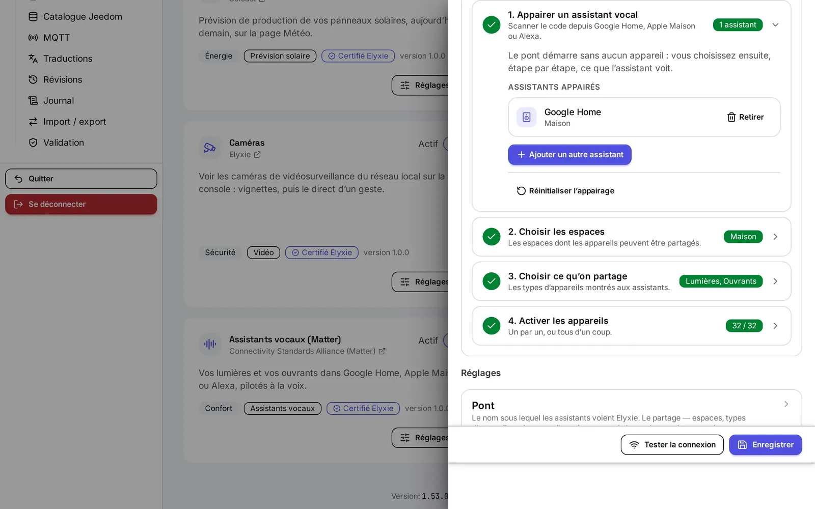 Les quatre étapes faites : Google Home appairé avec son bouton Retirer, « Ajouter un autre assistant », « Réinitialiser l'appairage », puis les badges Maison, Lumières, Ouvrants et 32 / 32